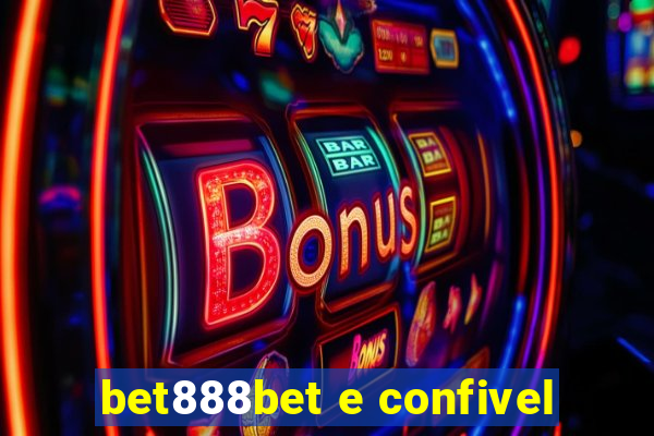 bet888bet e confivel